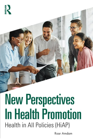 Cover image for 9781032587363 - New Perspectives in Health Promotion