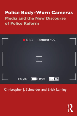 Cover image for 9781032587929 - Police Body-Worn Cameras
