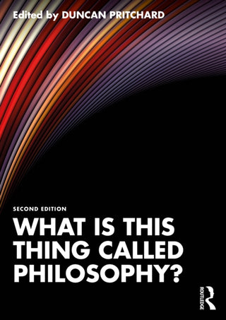 Cover image for 9781032588438 - What is this thing called Philosophy?