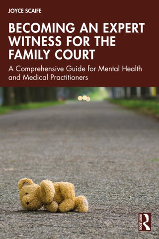 Cover image for 9781032591865 - Becoming an Expert Witness for the Family Court