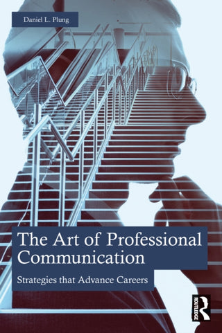 Supplemental image for 9781032596488 - The Art of Professional Communication