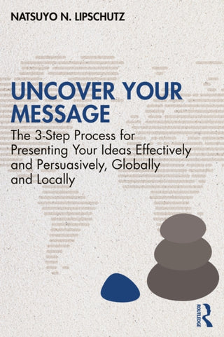 Cover image for 9781032596525 - Uncover Your Message