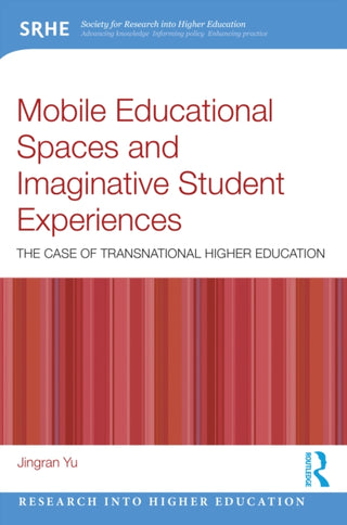 Cover image for 9781032596655 - Mobile Educational Spaces and Imaginative Student Experiences