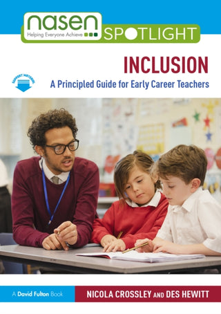 Cover image for 9781032598352 - Inclusion: A Principled Guide for Early Career Teachers