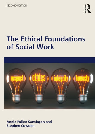 Cover image for 9781032603544 - The Ethical Foundations of Social Work