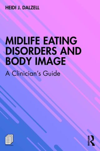 Cover image for 9781032603834 - Midlife Eating Disorders and Body Image