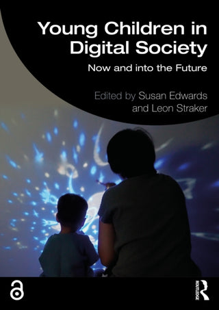 Cover image for 9781032608891 - Young Children in Digital Society