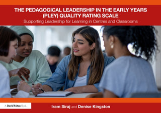 Cover image for 9781032619392 - The Pedagogical Leadership in the Early Years (PLEY) Quality Rating Scale