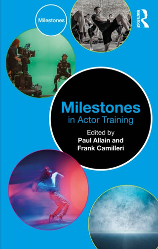 Cover image for 9781032632353 - Milestones in Actor Training