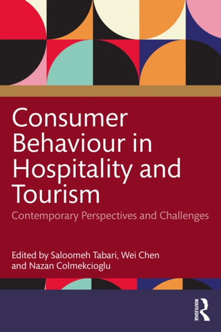 Cover image for 9781032637761 - Consumer Behaviour in Hospitality and Tourism