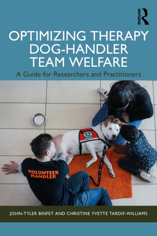 Cover image for 9781032637983 - Optimizing Therapy Dog-Handler Team Welfare
