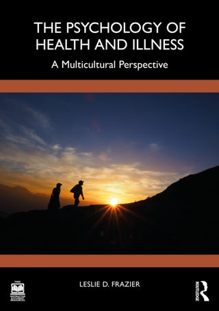 Cover image for 9781032639819 - The Psychology of Health and Illness