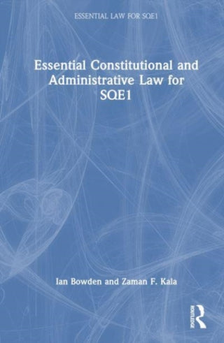 Cover image for 9781032641942 - Essential Constitutional and Administrative Law for SQE1