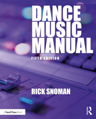 Cover image for 9781032646787 - Dance Music Manual