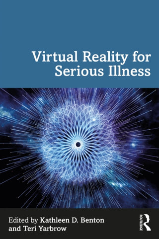 Cover image for 9781032649757 - Virtual Reality for Serious Illness