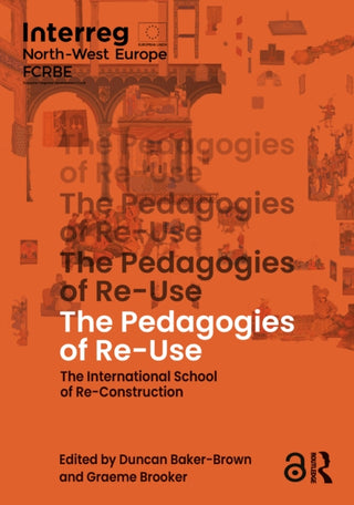 Cover image for 9781032650623 - The Pedagogies of Re-Use