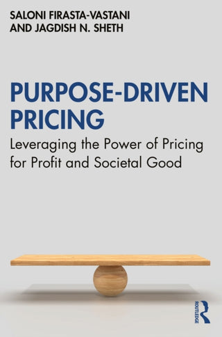 Cover image for 9781032658940 - Purpose-Driven Pricing