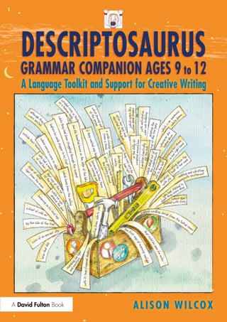 Cover image for 9781032662831 - Descriptosaurus Grammar Companion Ages 9 to 12