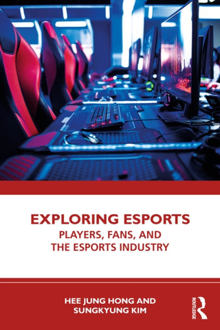 Cover image for 9781032665177 - Exploring Esports