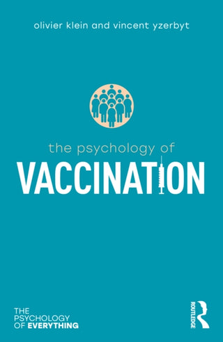 Cover image for 9781032665405 - The Psychology of Vaccination