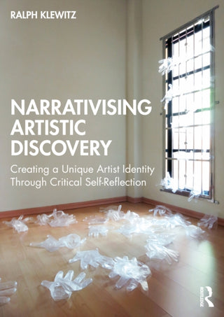 Cover image for 9781032689302 - Narrativising Artistic Discovery
