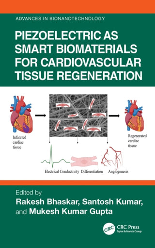 Cover image for 9781032689814 - Piezoelectric as Smart Biomaterials for Cardiovascular Tissue Regeneration
