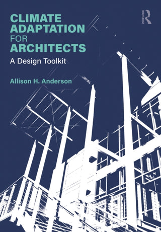 Cover image for 9781032702865 - Climate Adaptation for Architects