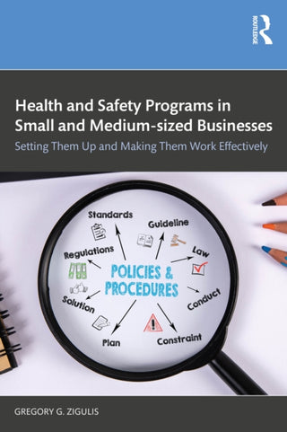Cover image for 9781032704487 - Health and Safety Programs in Small and Medium-sized Businesses
