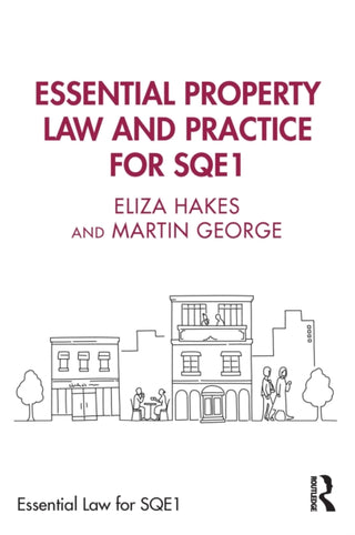 Supplemental image for 9781032711447 - Essential Property Law and Practice for SQE1