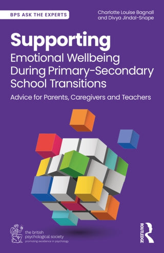 Cover image for 9781032715773 - Supporting Emotional Wellbeing During Primary-Secondary School Transitions