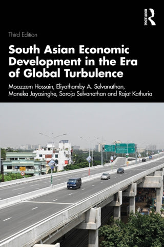 Cover image for 9781032716114 - South Asian Economic Development in the Era of Global Turbulence
