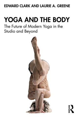 Cover image for 9781032731032 - Yoga and the Body