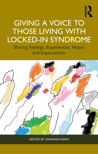 Cover image for 9781032733531 - Giving a Voice to those Living with Locked-In Syndrome