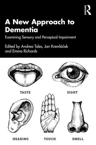 Cover image for 9781032734194 - A New Approach to Dementia