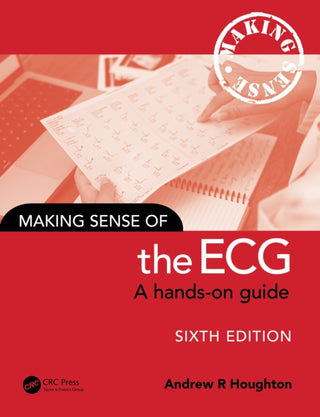 Cover image for 9781032735528 - Making Sense of the ECG