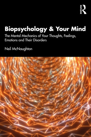 Cover image for 9781032735962 - Biopsychology and Your Mind