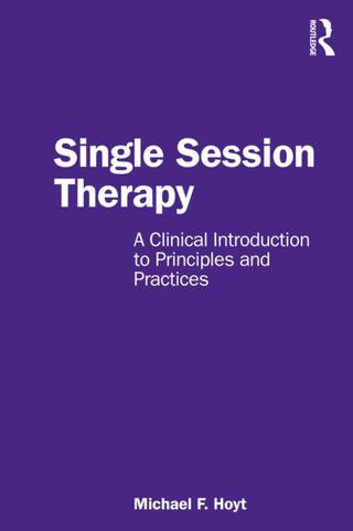 Cover image for 9781032736891 - Single Session Therapy