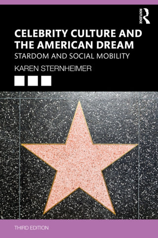 Cover image for 9781032737744 - Celebrity Culture and the American Dream