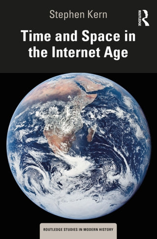 Cover image for 9781032739809 - Time and Space in the Internet Age