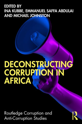 Cover image for 9781032742908 - Deconstructing Corruption in Africa