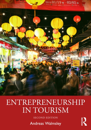 Cover image for 9781032745626 - Entrepreneurship in Tourism