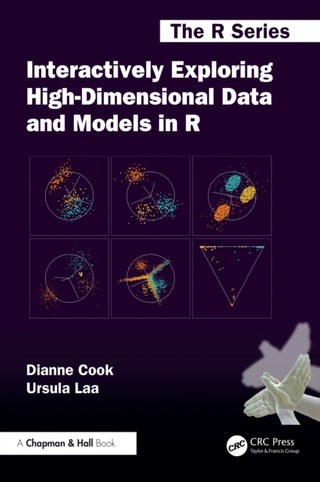 Cover image for 9781032746098 - Interactively Exploring High-Dimensional Data and Models in R