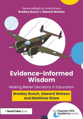 Cover image for 9781032750804 - Evidence-Informed Wisdom