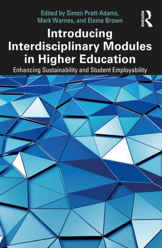 Cover image for 9781032755694 - Introducing Interdisciplinary Modules in Higher Education