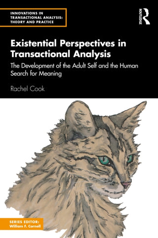 Cover image for 9781032756912 - Existential Perspectives in Transactional Analysis