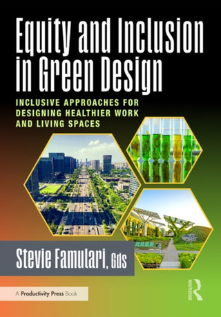 Cover image for 9781032757063 - Equity and Inclusion in Green Design