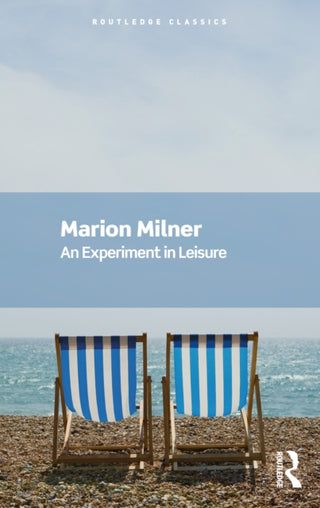 Cover image for 9781032757537 - An Experiment in Leisure