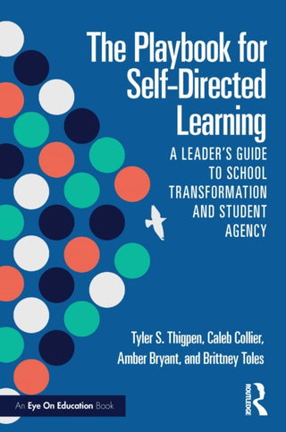Cover image for 9781032758879 - The Playbook for Self-Directed Learning