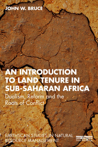 Cover image for 9781032759692 - An Introduction to Land Tenure in Sub-Saharan Africa