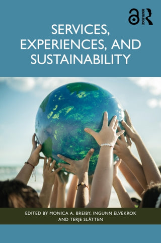 Cover image for 9781032762784 - Services, Experiences, and Sustainability